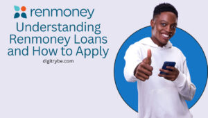 Renmoney Loan - Understanding Renmoney Loans and How to Apply