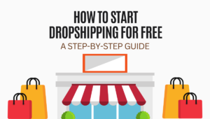 How to start dropshing for free