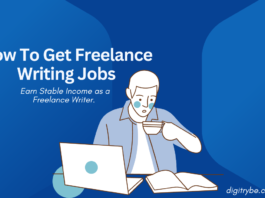 How To Get Freelance Writing Jobs — Earn Stable Income as a Freelance Writer.