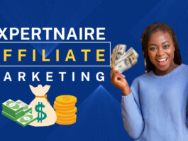 Expertnaire Affiliate Marketing – Become Successful and Maximize Your Online Income